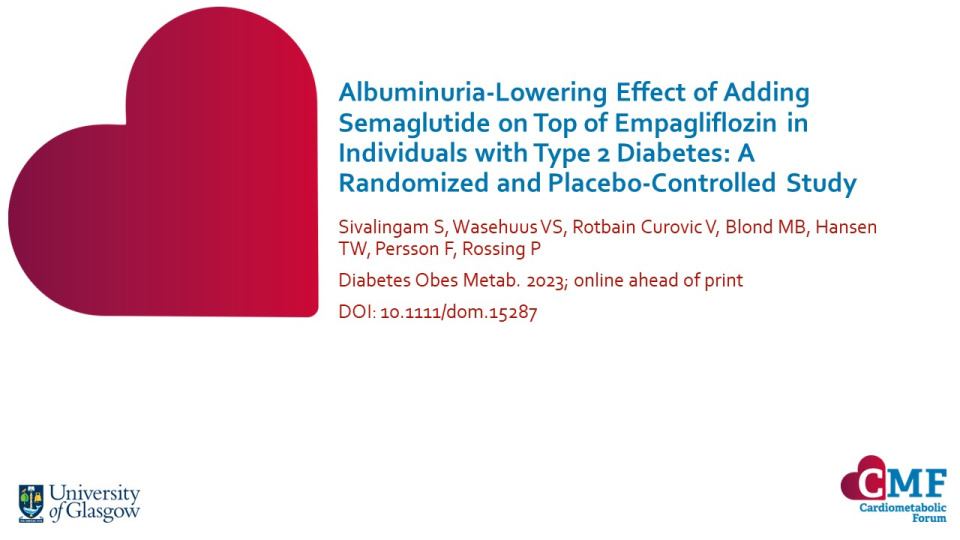 Publication thumbnail: Albuminuria-Lowering Effect of Adding Semaglutide on Top of Empagliflozin in Individuals with Type 2 Diabetes: A Randomized and Placebo-Controlled Study