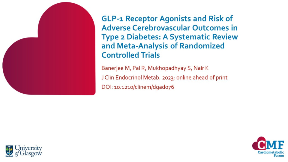 Publication thumbnail: GLP-1 Receptor Agonists and Risk ofAdverse Cerebrovascular Outcomes inType 2 Diabetes: A Systematic Reviewand Meta-Analysis of Randomized Controlled Trials